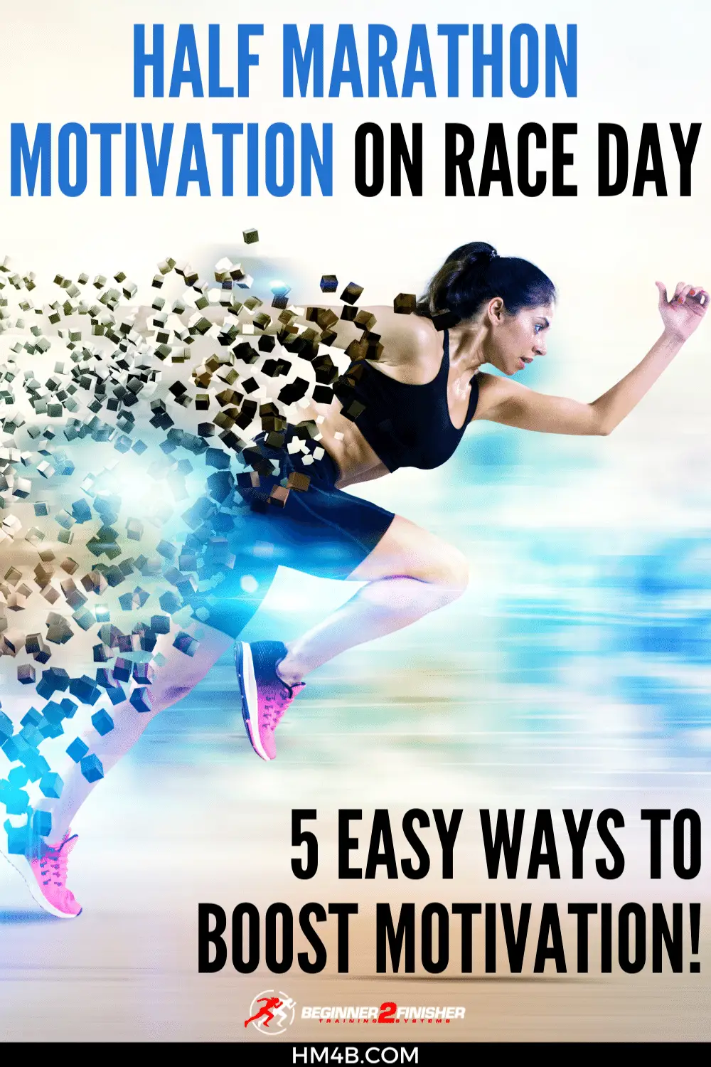 Half Marathon Motivation on Race Day - 5 easy ways to boost Motivation!