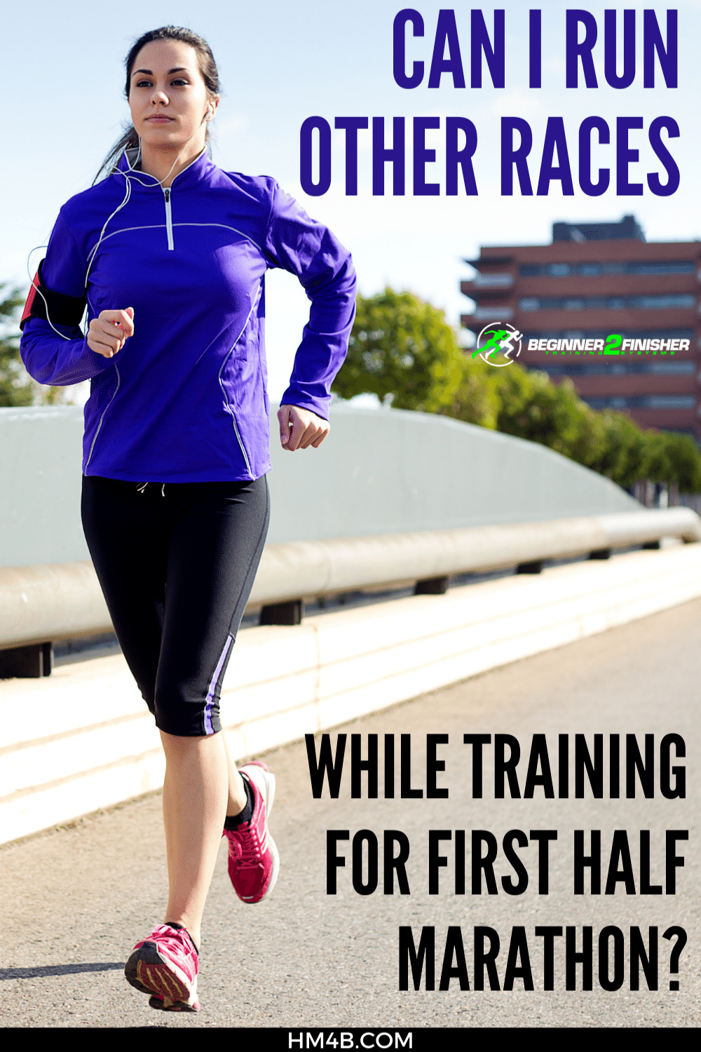 Can I run other races while training for first half marathon?