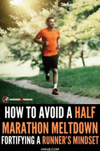 How-To-Avoid-A-Half-Marathon-Meltdown-Mindset