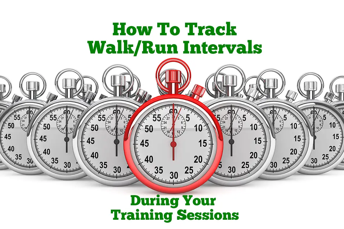 How to Track Walk-Run Intervals During Your Training Sessions