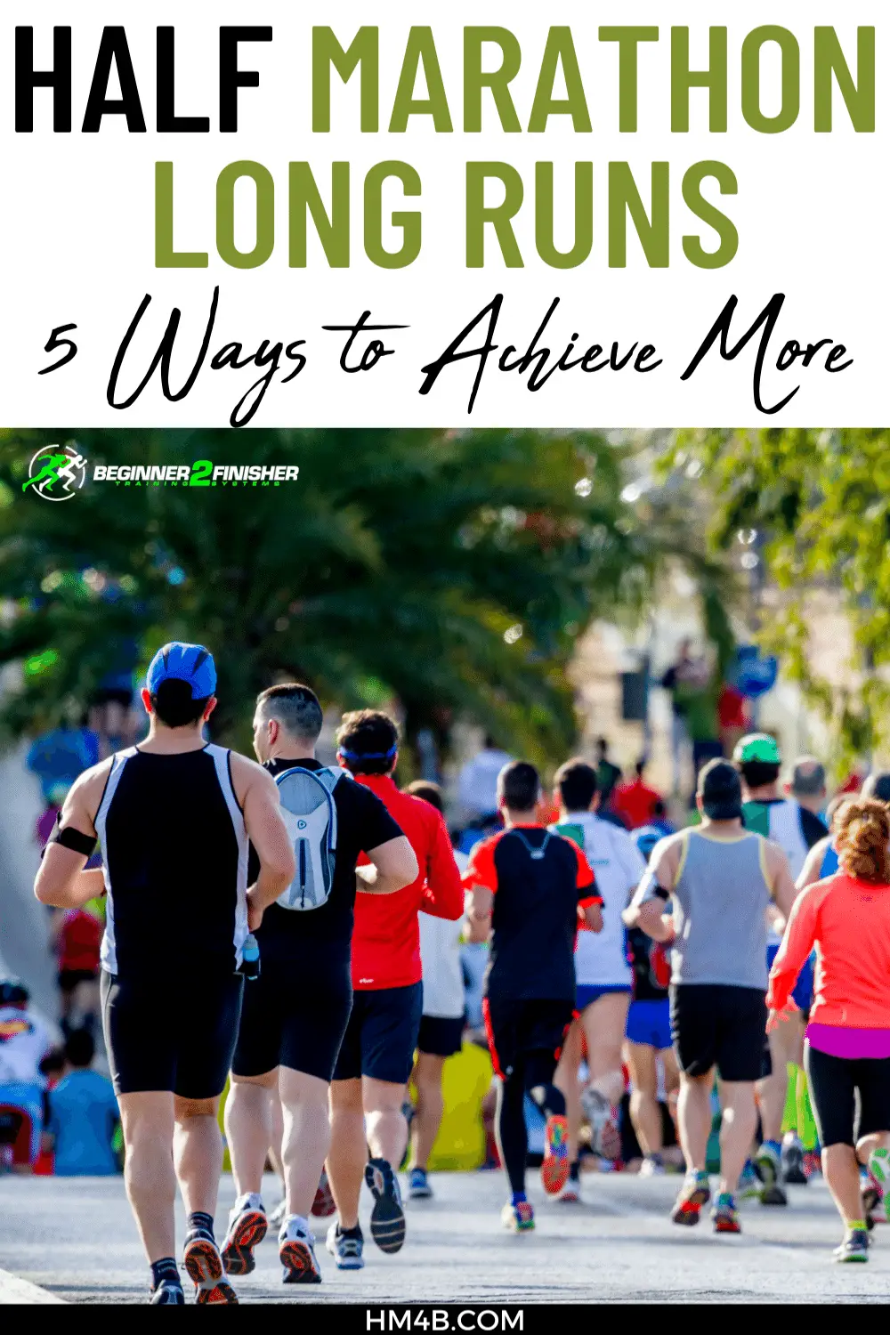 Half Marathon Long Runs - 5 Ways to Achieve More