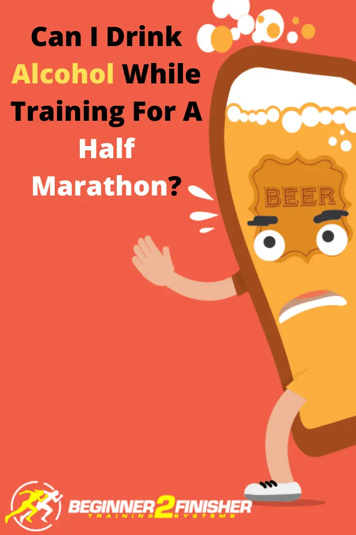Can I Drink Alcohol While Training For A Half Marathon - feature