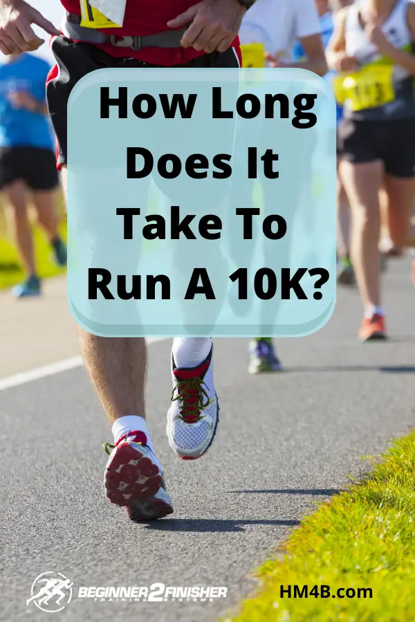 ow Long Does It Take To Run a 10K