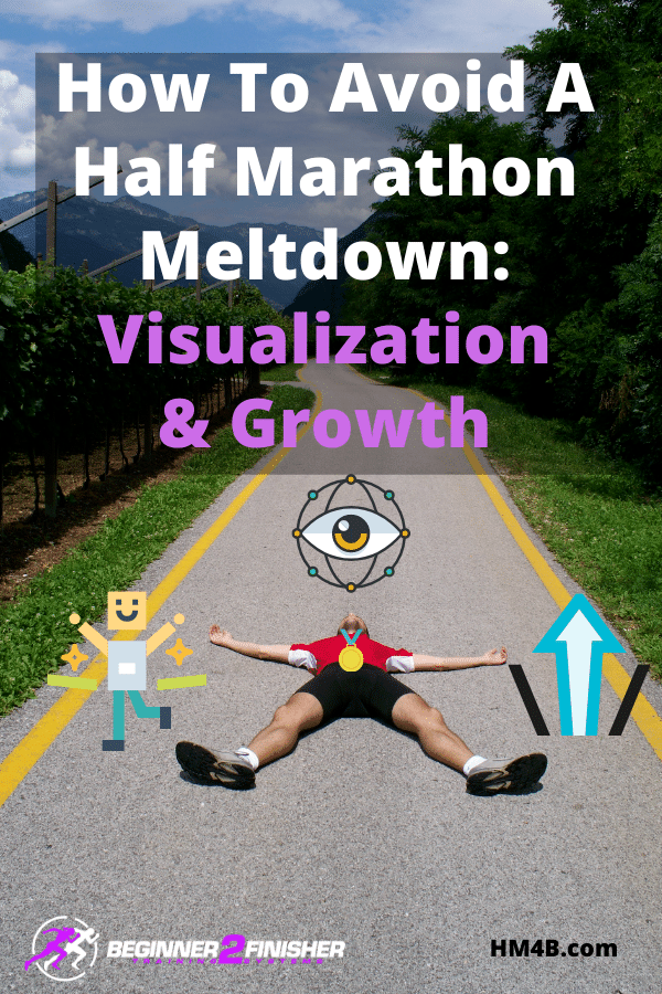 How To Aviod A Half Marathon Meltdown - Visualization