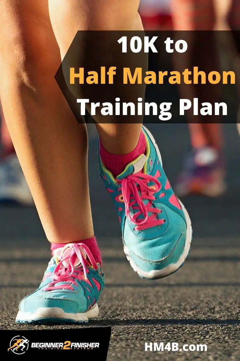 10K To Half Marathon Training Plan - How To Make The Transition