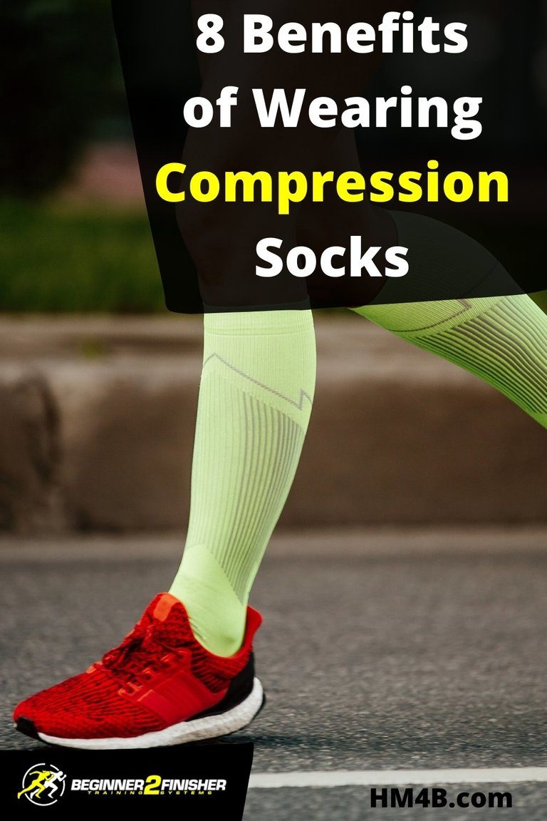 8 Benefits Of Wearing Compression Socks - pin - Half Marathon For Beginners