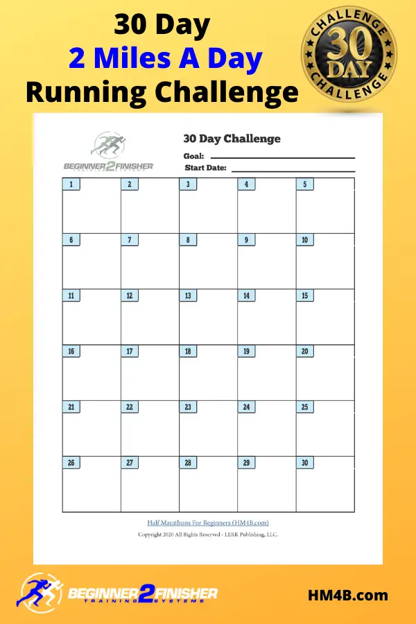 30 Day 2 Miles A Day Running Challenge