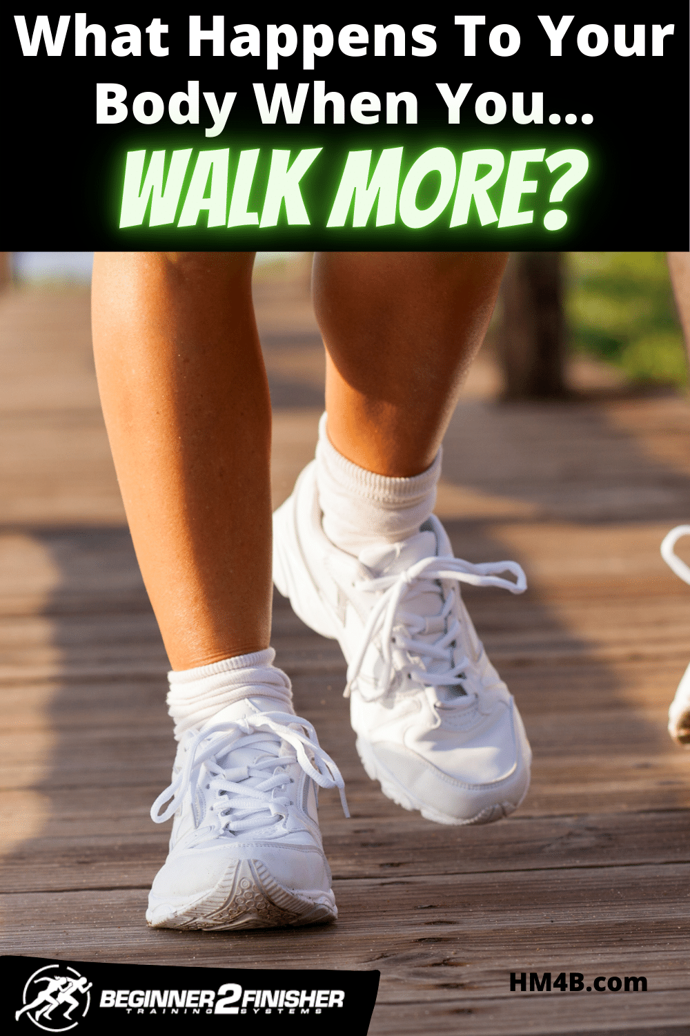 What Happens To Your Body When You Walk More?