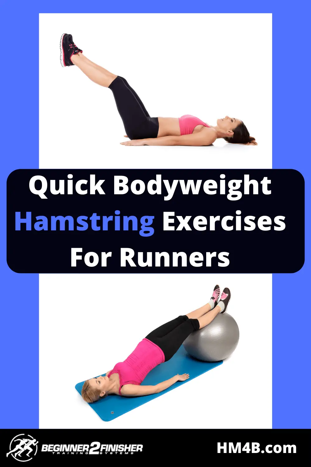 6 Exercises That Strengthen Runners’ Hamstrings