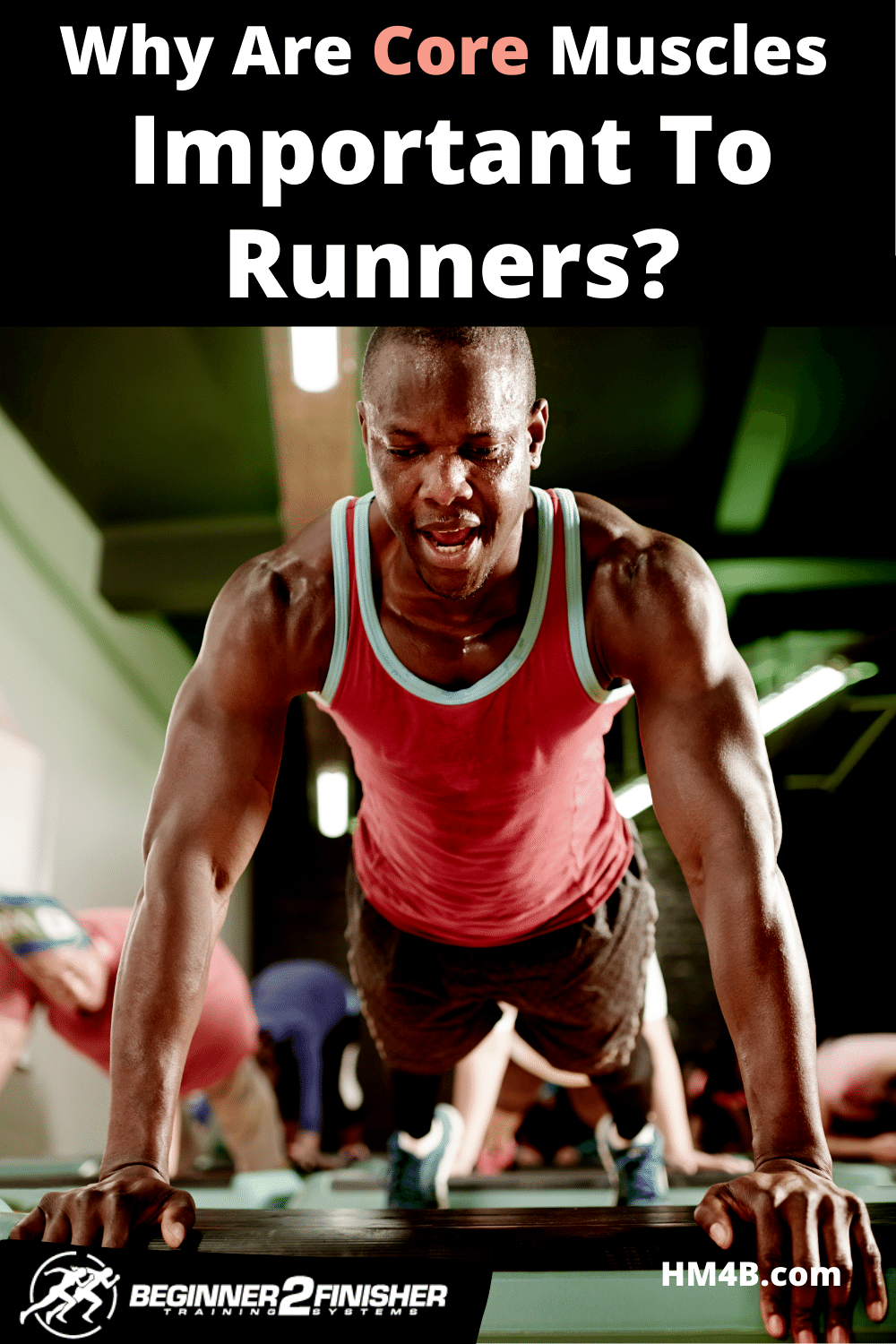 Why Are Core Muscles Important To Runners?